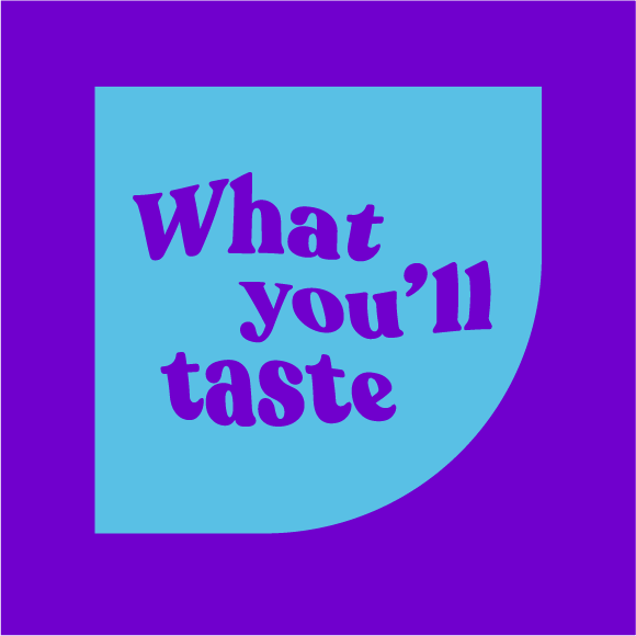what you'll taste
